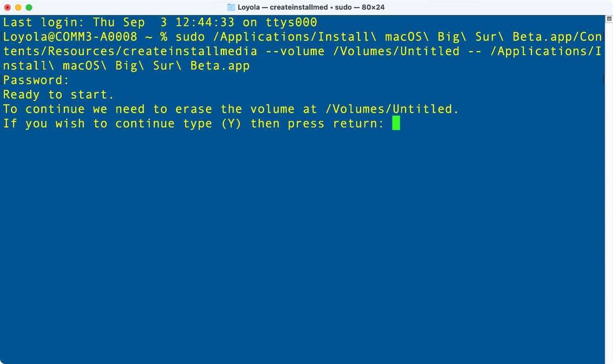 终端将警告您需要擦除外部驱动器。要继续,请在提示符下键入Y,然后按Return键。 终端将警告您需要擦除外部驱动器。要继续,请在提示符下键入Y,然后按Return键。